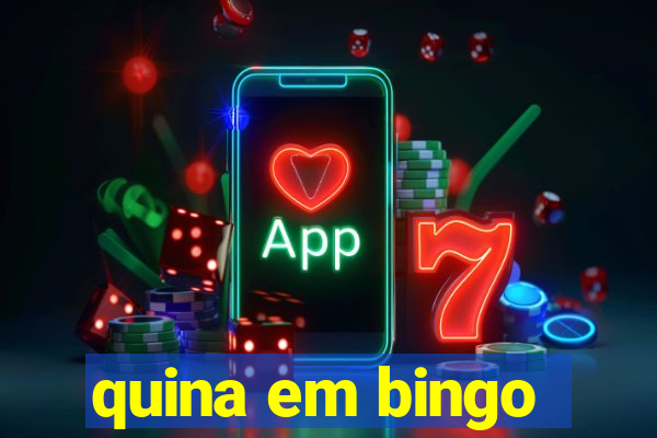 quina em bingo